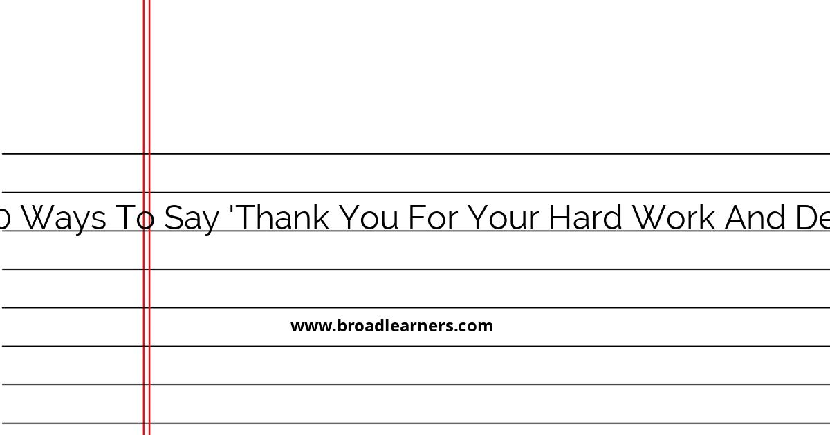 10-expressive-methods-to-appreciate-hard-work-and-dedication