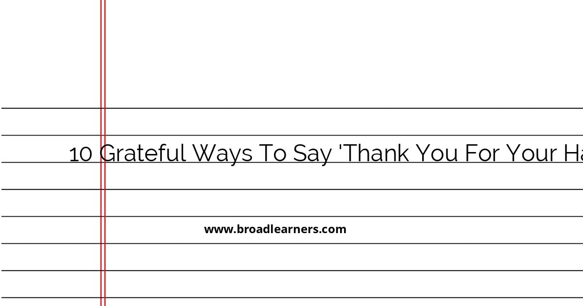 10-grateful-ways-to-say-thank-you-for-your-hard-work