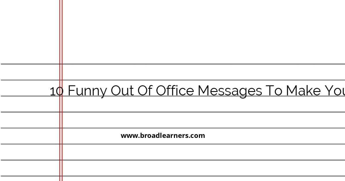 10-humorous-out-of-office-messages-to-lighten-your-day