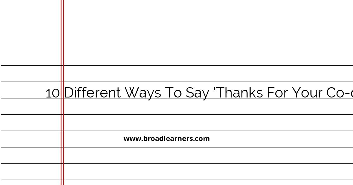10-professional-ways-to-say-thanks-for-your-co-operation