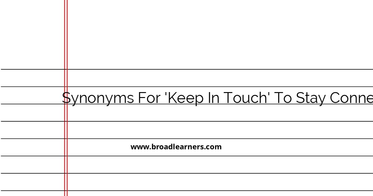 10-ways-to-say-keep-in-touch-and-stay-connected