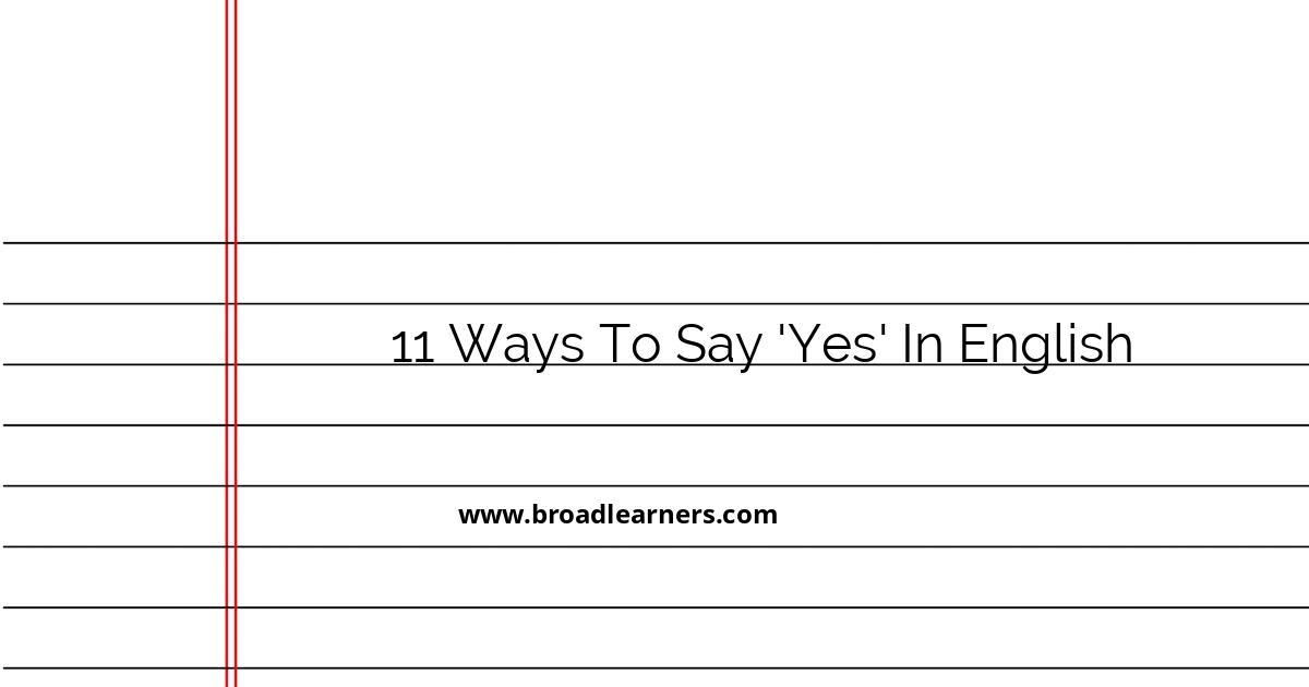 11-effective-ways-to-say-yes-in-english