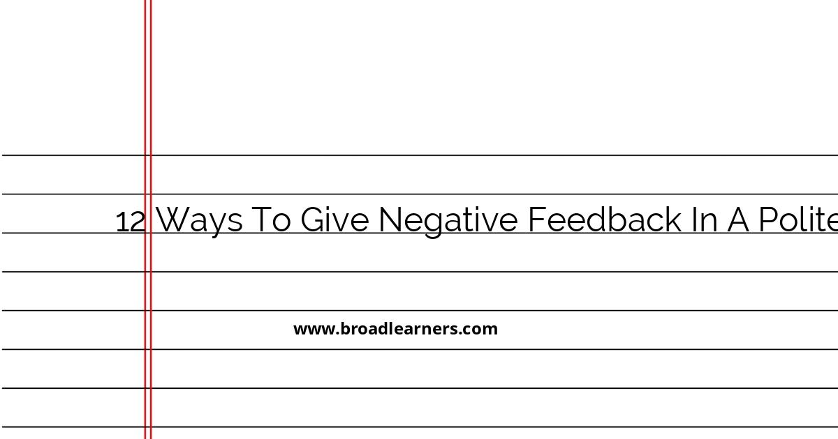 12-polite-ways-to-give-negative-feedback
