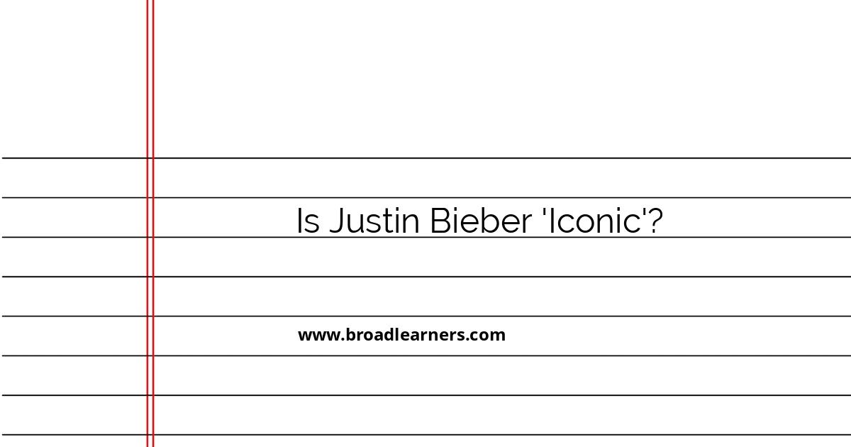 analyzing-whether-justin-bieber-is-iconic