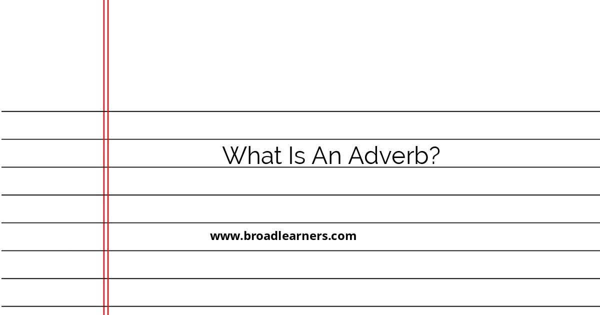 understanding-adverbs-a-comprehensive-guide-for-beginners