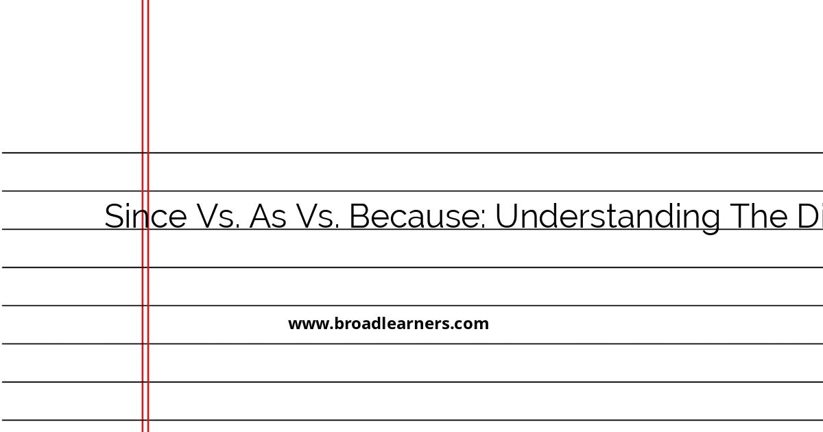 understanding-the-differences-since-vs-as-vs-because